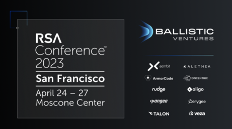 Ballistic Ventures to take the stage at the 2023 RSA Conference