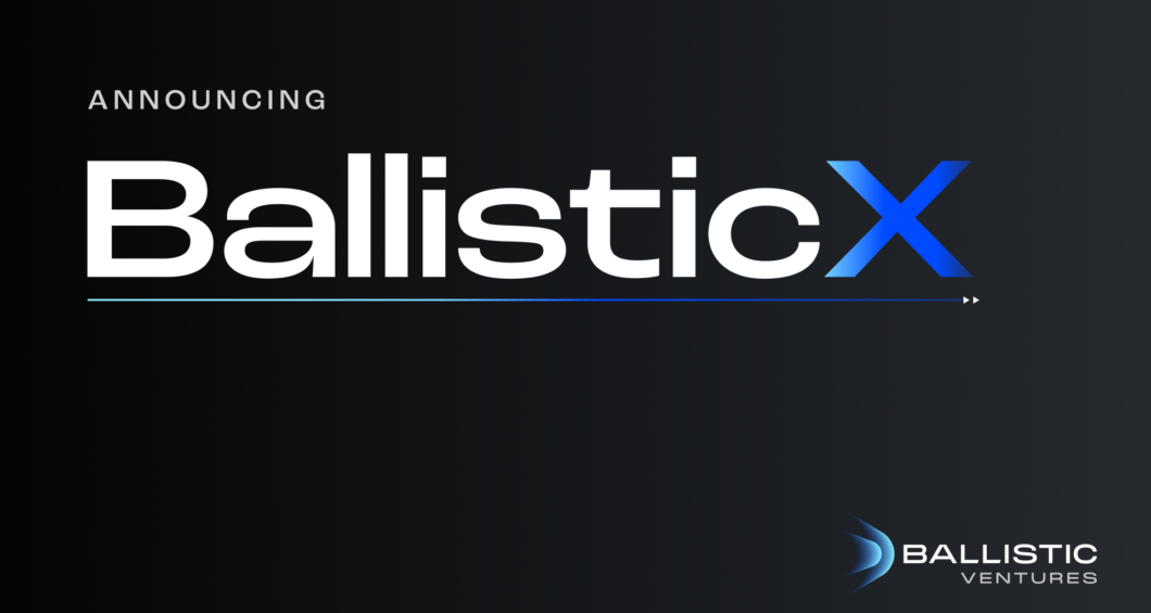 Ballistic Ventures launches BallisticX to propel early-stage cybersecurity startups